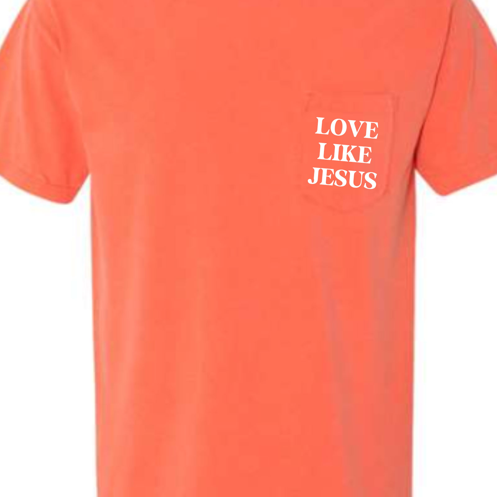Love Like Jesus Tee